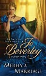 Jo Beverley - Merely a Marriage