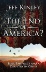 Jeff Kinley, Steve Miller - The End of America?