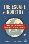 Mark Tungate, Mark Tungate, Tungate Mark - Escape Industry