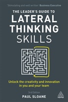 Paul Sloane, Sloane Paul - The Leader's Guide to Lateral Thinking Skills