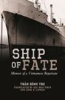 Tr Inh Tr N., Tr&amp;, Ainh Trou Traaan, Tran Dinh Tru, Russell Leong, David K Yoo... - Ship of Fate