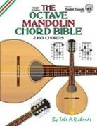 Tobe A. Richards - The Octave Mandolin Chord Bible