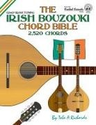 Tobe A. Richards - The Irish Bouzouki Chord Bible
