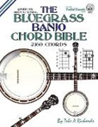 Tobe A. Richards - The Bluegrass Banjo Chord Bible