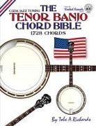 Tobe A. Richards - The Tenor Banjo Chord Bible