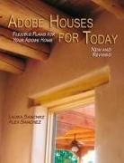 Alex Sanchez, Laura Sanchez - Adobe Houses for Today