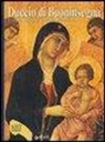 Luciano Bellosi, Giovanna Ragionieri - Duccio di Buoninsegna