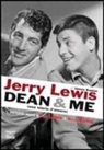 James Kaplan, Jerry Lewis - Dean & me. (Una storia d'amore)