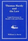 William A. Davis - Thomas Hardy And The Law