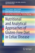 María Ángeles Bustamante, María Ángeles Bustamante, Itziar Churruca, Itziar et Churruca, Maria del Pilar Fernández Gil, María del Pilar Fernández-Gil... - Nutritional and Analytical Approaches of Gluten-Free Diet in Celiac Disease