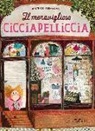 Beatrice Alemagna - Il meraviglioso Cicciapelliccia