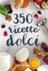 350 ricette dolci