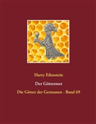 Harry Eilenstein - Der Göttermet
