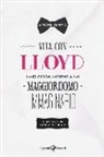 Simone Tempia, T. Pettinato, Tuono Pettinato - Vita con Lloyd. I miei giorni insieme a un maggiordomo immaginario