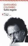 Gherardo Colombo - Sulle regole