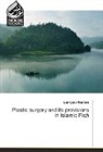 Lamyaa Raslan - Plastic surgery and its provisions in Islamic Fiqh
