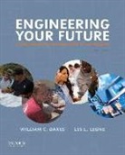 Les L. Leone, William C. Oakes, William C./ Leone Oakes - Engineering Your Future