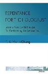 C K Martin Chung, C. K. Martin Chung - Repentance for the Holocaust
