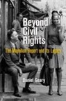 Daniel Geary - Beyond Civil Rights