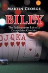 Martin George, Martin George - Billy