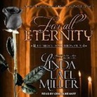 Linda Lael Miller - For All Eternity (Audiolibro)