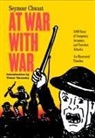 Seymour Chwast, Victor Navasky - At War with War