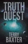 Terry Baxter - TRUTH QUEST