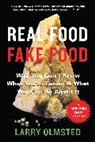 Larry Olmsted - Real Food/fake Food