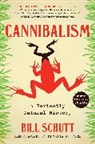 Bill Schutt - Cannibalism