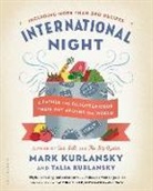 Mark Kurlansky, Mark Kurlansky Kurlansky, Talia Kurlansky - International Night