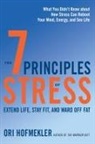 Ori Hofmekler - The 7 Principles of Stress