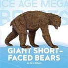 Sara Gilbert - Giant Short-Faced Bears