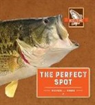 Michael J. Rosen - The Perfect Spot