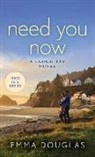 Emma Douglas - Need You Now