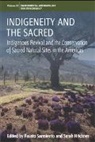 Fausto Hitchner Sarmiento, Fausto O Sarmiento, Fausto O. (EDT)/ Hitchner Sarmiento, Sarah Hitchner, Fausto Sarmiento, Fausto O Sarmiento... - Indigeneity and the Sacred