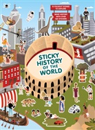 Nancy Dickmann, Laurence King Publishing, Caroline Selmes, Caroline Selmes - Sticky History of the World