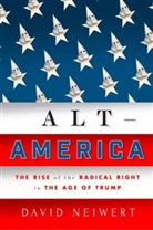 David Neiwert, Neiwert David - Alt-America