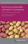 Gefu Wang-Pruski - Achieving Sustainable Cultivation of Potatoes Volume 1