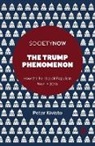Peter Kivisto, Peter (Augustana College Kivisto - The Trump Phenomenon