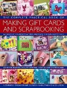Alison Lindsay, Cheryl Owen - The Complete Practical Book of Making Giftcards and Scrapbooking