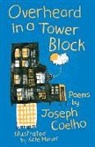 Joseph Coelho, Kate Milner, Kate Milner - Overheard in a Tower Block