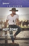 Elle James - Hot Zone