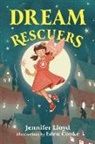 Jennifer Lloyd - DREAM RESCUERS