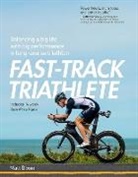 Dixon, Matt Dixon, Dixon Matt - Fast-Track Triathlete