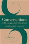 Christine Monikowski - Conversations With Interpreter Educators
