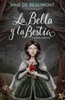 Jean Marie Leprince De Beaumont, Jeanne-Marie Leprince De Beaumont - La Bella y la bestia / Beauty and the Beast