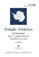 Reunion Consultiva Tratado Antartico - Informe Final de la Trigésima Novena Reunión Consultiva del Tratado Antártico - Volumen II