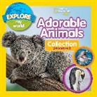 Becky Baines, Jill Esbaum, National Geographic Kids - Explore My World: Adorable Animals Collection 3 Books in 1