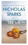 Nicholas Sparks - SEE ME
