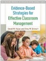 Amy M. Briesch, Amy M. (Northeastern University Briesch, David M. Hulac, David M. (NCSP Hulac, David M. (University of Northern Colorado Hulac - Evidence-Based Strategies for Effective Classroom Management